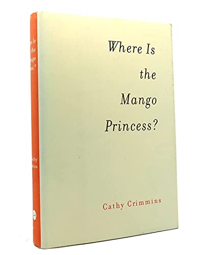 Beispielbild fr Where Is the Mango Princess? zum Verkauf von Flash Books
