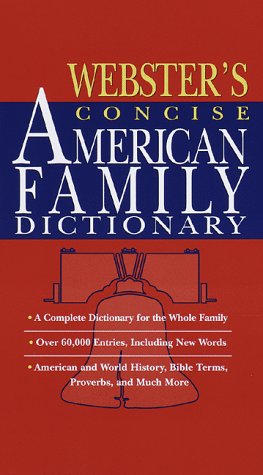 Stock image for Webster's Concise American Family Dictionary for sale by Once Upon A Time Books
