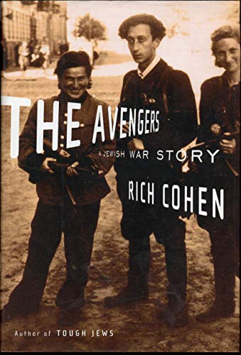Imagen de archivo de The Avengers: A Jewish War Story a la venta por SecondSale