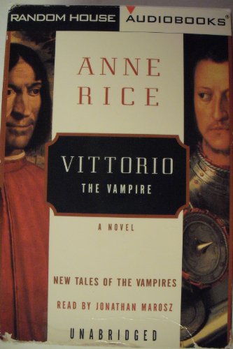 Stock image for Vittorio the Vampire (Anne Rice) for sale by Wonder Book