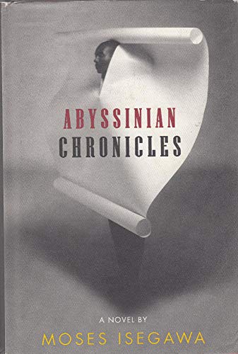 Imagen de archivo de Abyssinian Chronicles : A Novel a la venta por Better World Books
