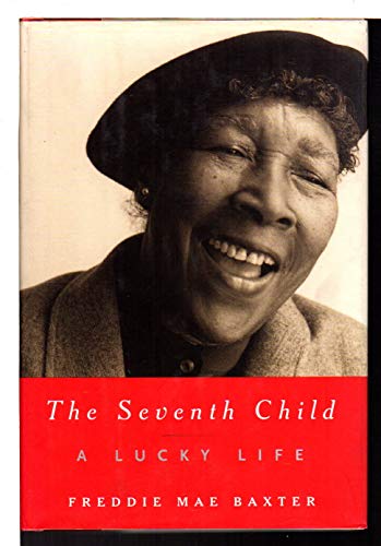Beispielbild fr The Seventh Child: A Lucky Life zum Verkauf von Wonder Book