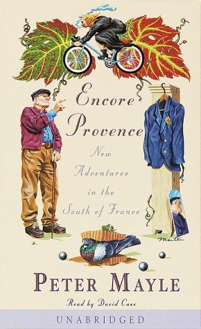 Imagen de archivo de Encore Provence: New Adventures in the South of France a la venta por The Yard Sale Store