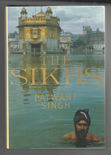Beispielbild fr The Sikhs zum Verkauf von Better World Books