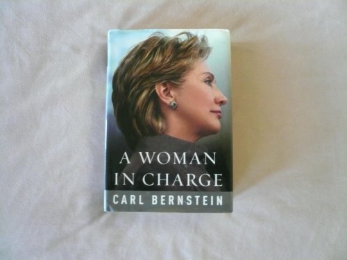 9780375407666: A Woman in Charge: The Life of Hillary Rodham Clinton