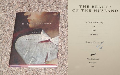The Beauty of the Husband. { SIGNED and DATED in YEAR of PUBLICATION.}. { FIRST EDITION/FIRST PRI...