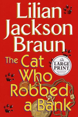 9780375408786: The Cat Who Robbed a Bank (Random House Large Print)