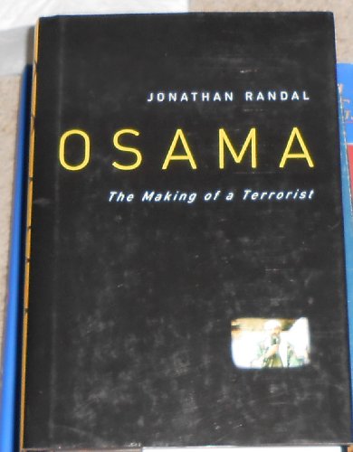 Imagen de archivo de Osama : The Making of a Terrorist a la venta por Better World Books