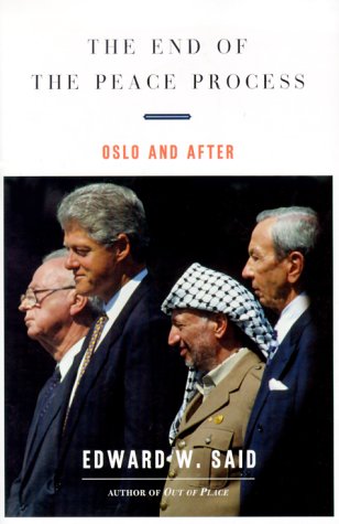Imagen de archivo de The End of the Peace Process: Oslo and After a la venta por ZBK Books