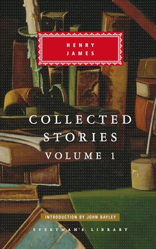 Collected Stories: 1866-91 - Henry James