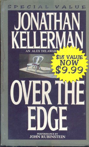 Over the Edge (Alex Delaware, No. 3) (9780375409677) by Jonathan Kellerman; John Rubinstein