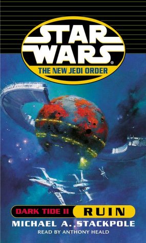 9780375409691: Star Wars: The New Jedi Order, Dark Tide 2: Ruin