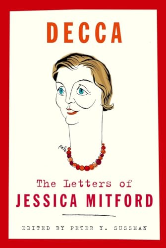 Stock image for Decca: The Letters of Jessica Mitford for sale by HPB-Diamond