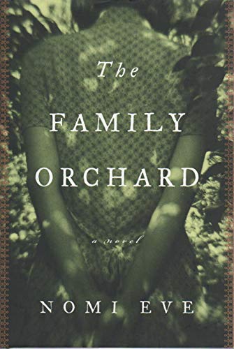 Stock image for The Family Orchard : A Novel for sale by Priceless Books