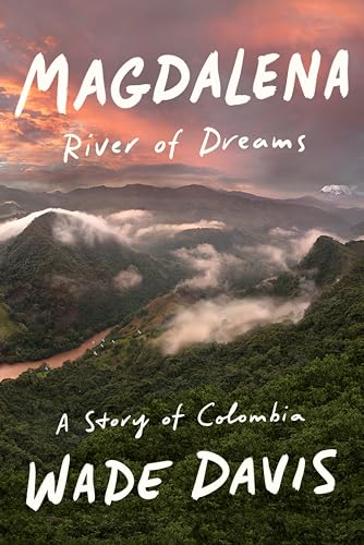 Beispielbild fr Magdalena: River of Dreams: A Story of Colombia zum Verkauf von Open Books West Loop