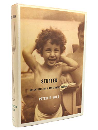 Beispielbild fr Stuffed : Adventures of a Restaurant Family zum Verkauf von Better World Books