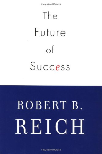 Imagen de archivo de The Future of Success a la venta por SecondSale