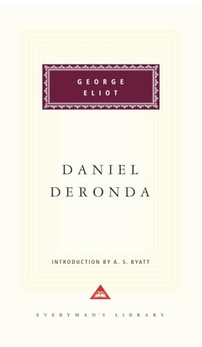 9780375411236: Daniel Deronda: Introduction by A. S. Byatt (Everyman's Library, 163)