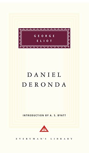 9780375411236: Daniel Deronda: Introduction by A. S. Byatt (Everyman's Library Classics)