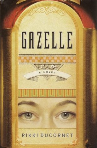 Beispielbild fr Gazelle : A Novel zum Verkauf von Better World Books