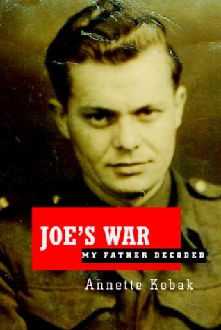 Stock image for Joe's War: My Father Decoded for sale by ThriftBooks-Dallas
