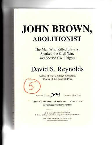 Stock image for John Brown, Abolitionist : The Man Who Killed Slavery, Sparked the Civil War, and Seeded Civil Rights for sale by Better World Books