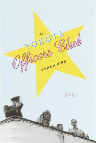 Stock image for The Yokota Officers Club for sale by Gulf Coast Books