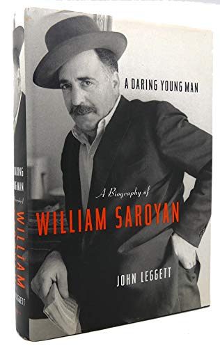 Beispielbild fr A Daring Young Man: A Biography of William Saroyan zum Verkauf von Books From California