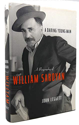 Stock image for A Daring Young Man: A Biography of William Saroyan for sale by Books From California