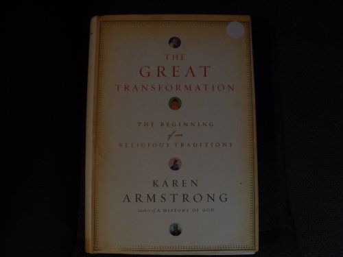 Beispielbild fr The Great Transformation: The Beginning of Our Religious Traditions zum Verkauf von SecondSale