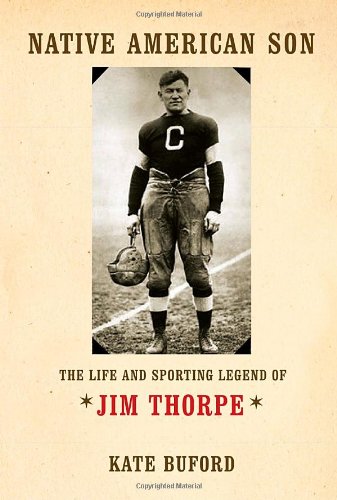Beispielbild fr Native American Son: The Life and Sporting Legend of Jim Thorpe zum Verkauf von SecondSale