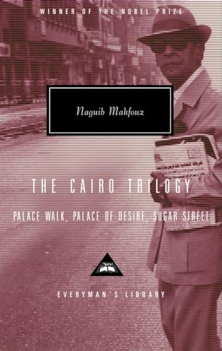 Beispielbild fr The Cairo Trilogy : Palace Walk, Palace of Desire, Sugar Street; Introduction by Sabry Hafez zum Verkauf von Better World Books