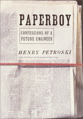 9780375413537: Paperboy: Confessions of a Future Engineer
