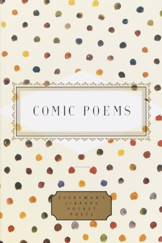 Stock image for Comic Poems (Everyman's Library Pocket Poets Series) for sale by SecondSale