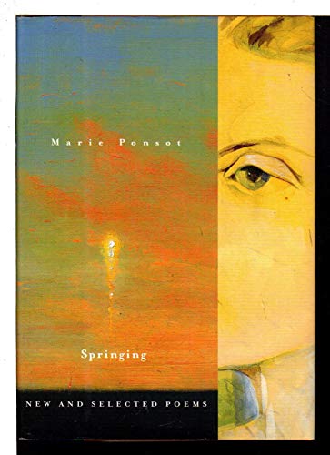 Stock image for Springing: New and Selected Poems for sale by Wonder Book