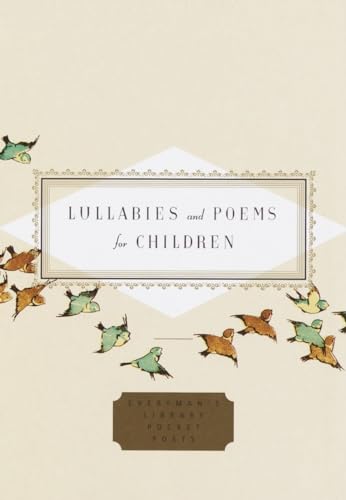 9780375414190: Lullabies and Poems for Children (Everyman's Library Pocket Poets Series)