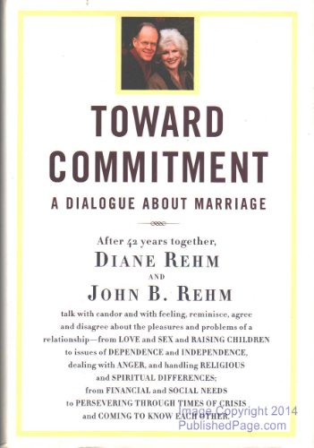 Imagen de archivo de Toward Commitment: A Dialogue About Marriage a la venta por SecondSale