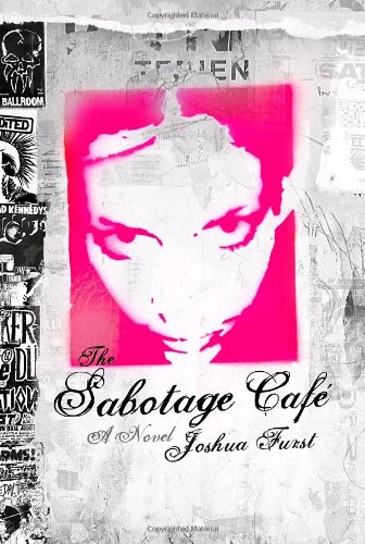 Stock image for The Sabotage Cafe for sale by Better World Books