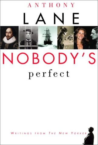 9780375414480: Nobody's Perfect: Selected Writings from the New Yorker