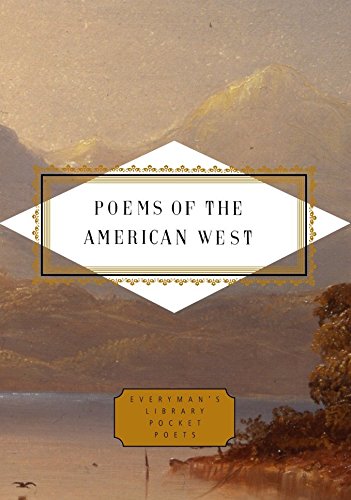 Stock image for Poems of the American West (Everyman's Library Pocket Poets Series) for sale by New Legacy Books
