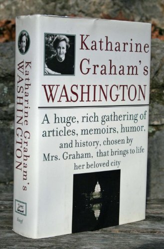 9780375414718: Katharine Graham's Washington
