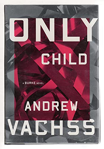 Imagen de archivo de Only Child: A Burke Novel a la venta por Decluttr