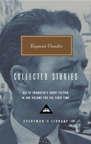 9780375415005: Collected Stories of Raymond Chandler: Introduction by John Bayley