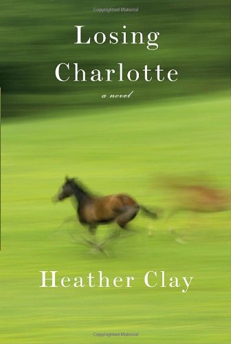 Stock image for Losing Charlotte for sale by Better World Books: West