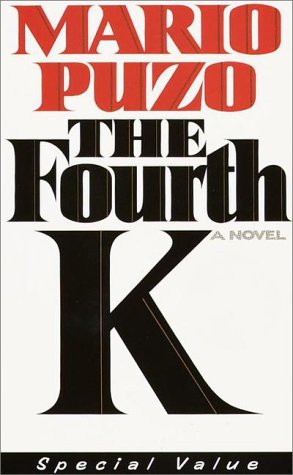 The Fourth K (9780375415760) by Puzo, Mario