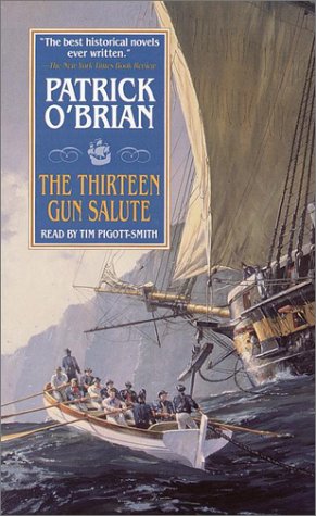 The Thirteen Gun Salute (9780375415999) by O'Brian, Patrick