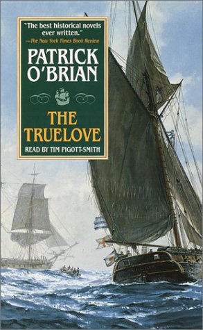 9780375416019: The Truelove (Aubrey/Maturin Novels)