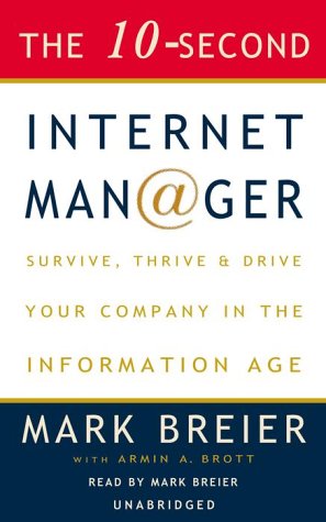 The 10-Second Internet Manager (9780375416071) by Breier, Mark; Brott, Armin A.; Mecoy, Bob