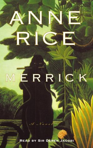 Stock image for Merrick (Anne Rice) for sale by The Yard Sale Store