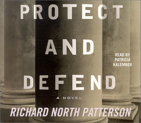 Beispielbild fr Protect and Defend : A Novel zum Verkauf von HPB-Ruby